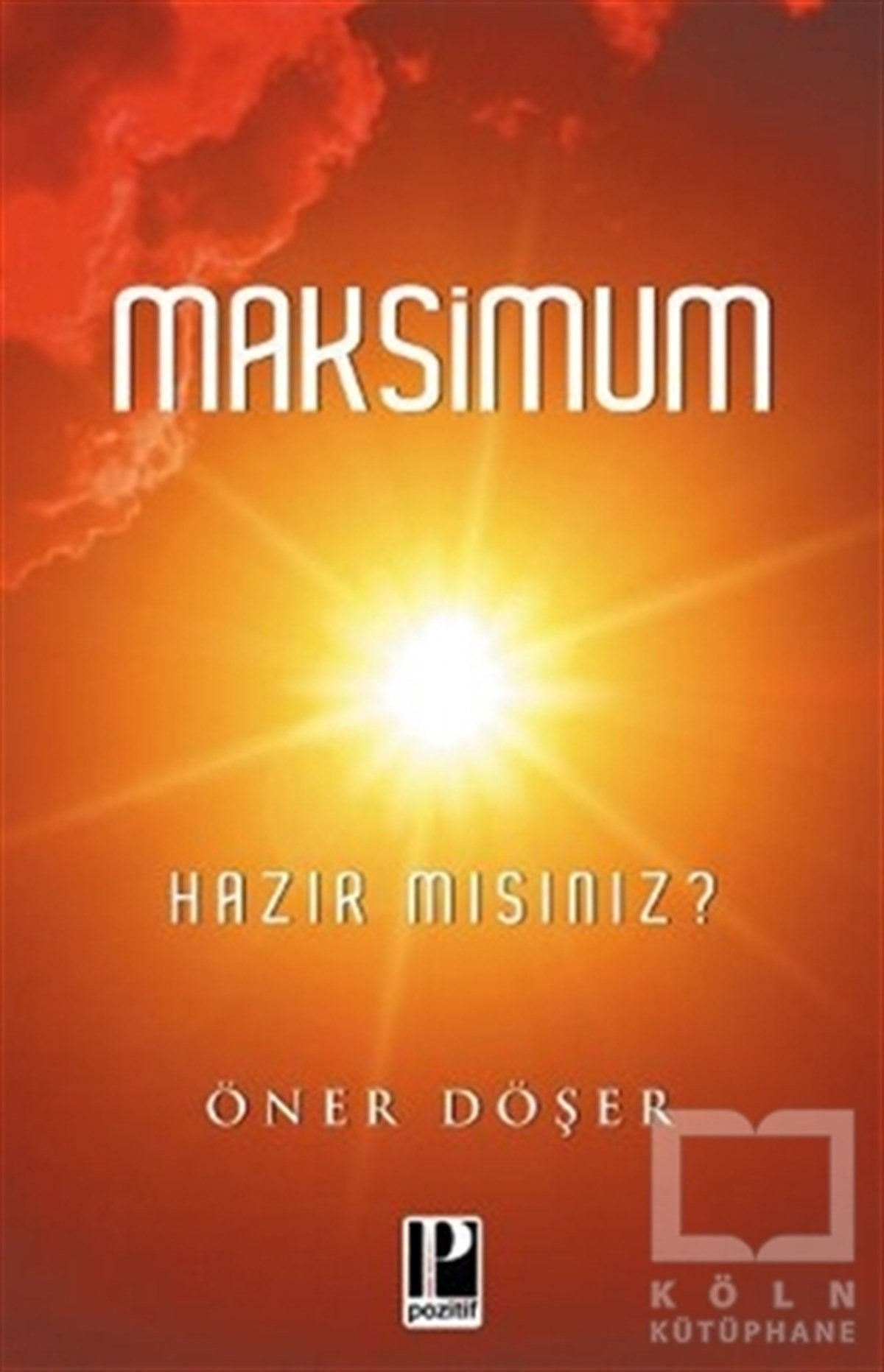 Öner DöşerAstrolojiMaksimum - Hazır Mısınız ?