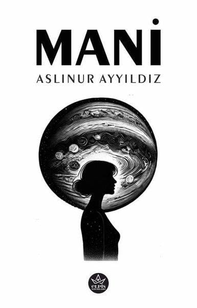 Aslınur AyyıldızTürk RomaniMani