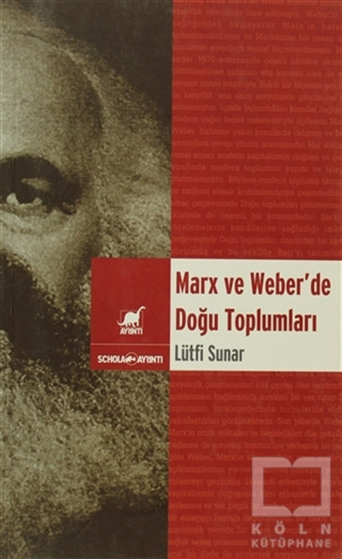 Lütfi SunarDiğerMarx ve Weber’de Doğu Toplumları