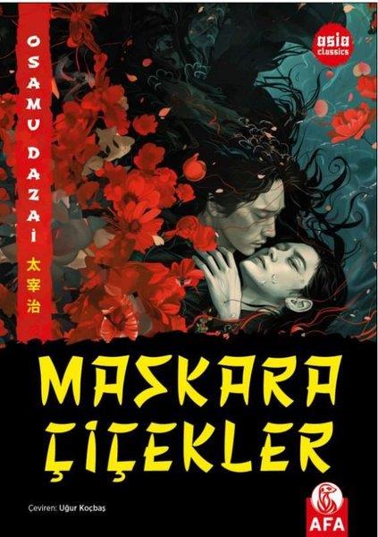 Osamu DazaiDünya RomanMaskara Çiçekler