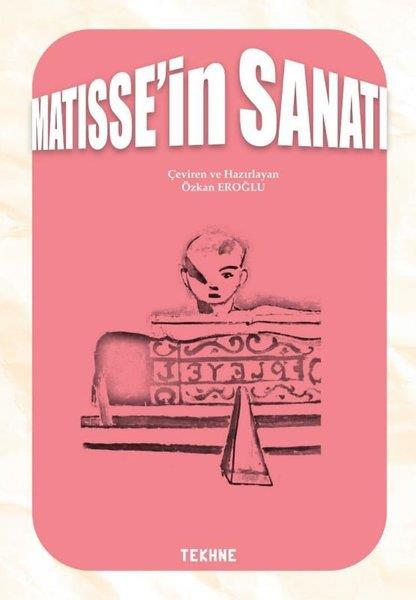 Özkan EroğluSanat Kuramı KitaplarıMatisse'in Sanatı