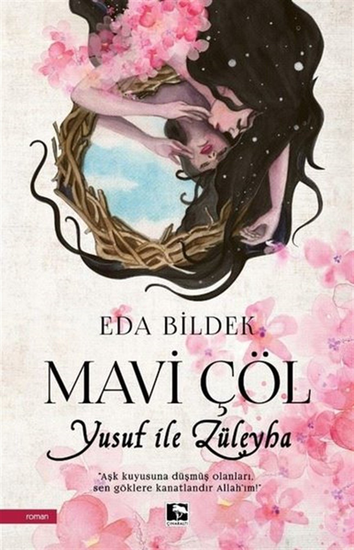 Eda BildekTürkiye RomanMavi Çöl - Yusuf ile Züleyha
