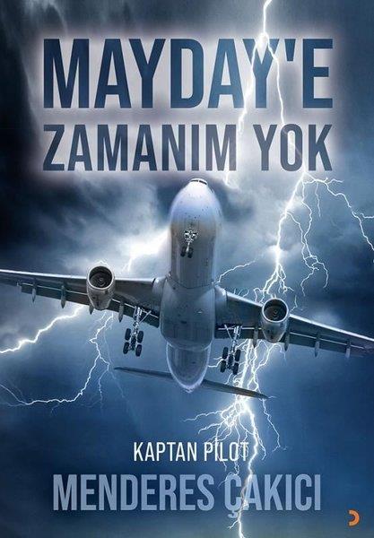 Menderes ÇakıcıSivil Toplum KuruluşlarıMayday'e Zamanım Yok