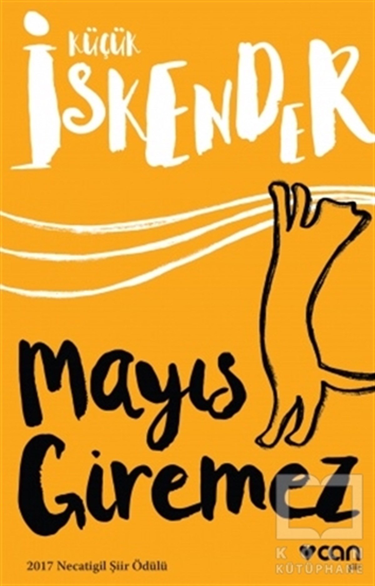 Küçük İskenderŞiirMayıs Giremez
