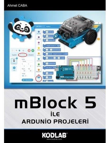 Ahmet CabaDonanimMblock 5 İle Ardunio Projeleri