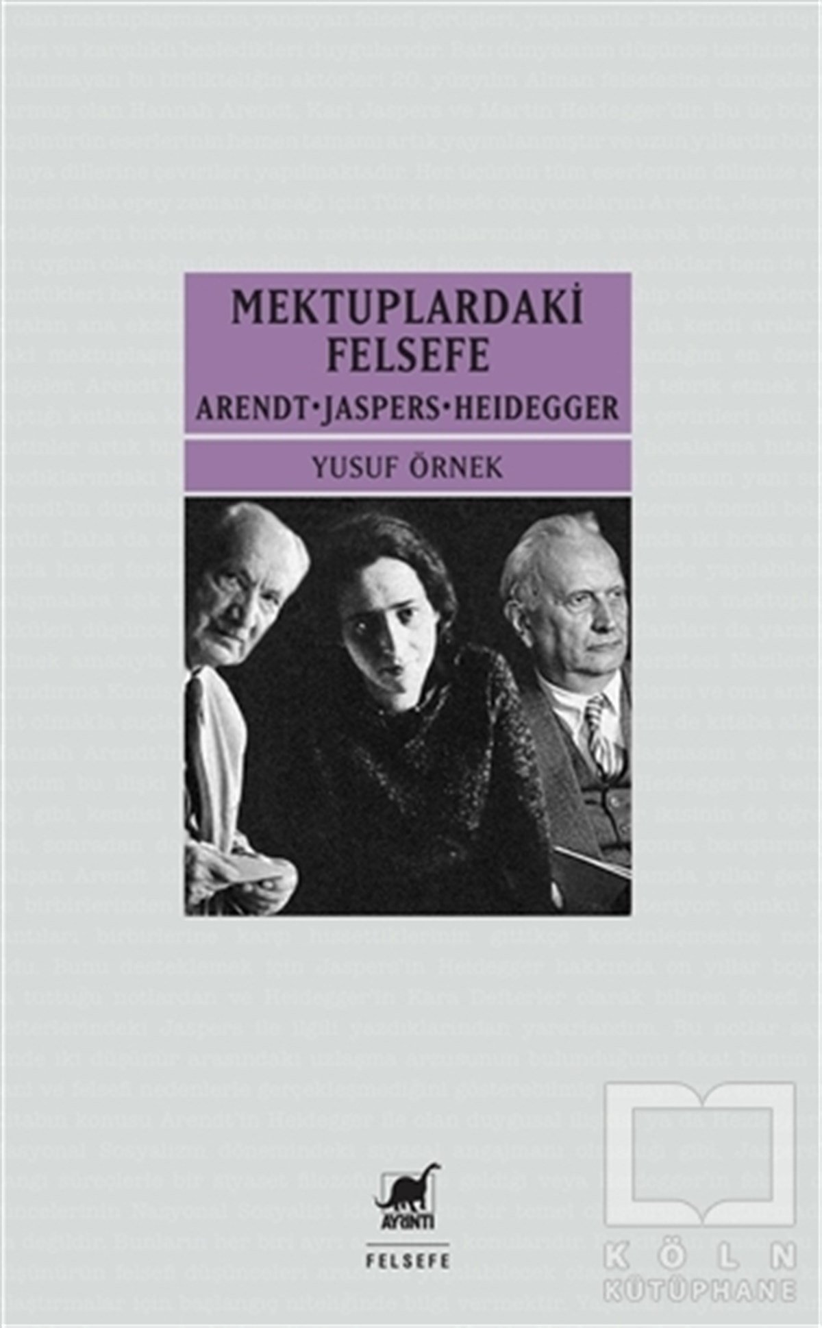 Yusuf ÖrnekGenel Felsefe KitaplarıMektupardakİ Felsefe