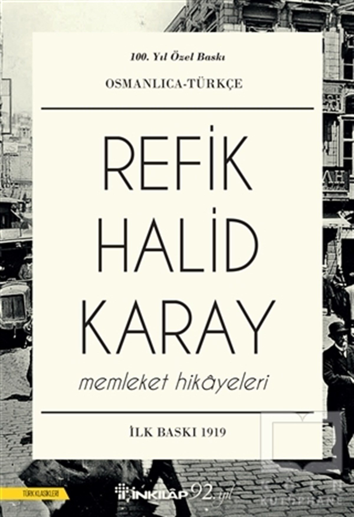 Refik Halid KarayDünya Klasikleri & Klasik KitaplarMemleket Hikayeleri