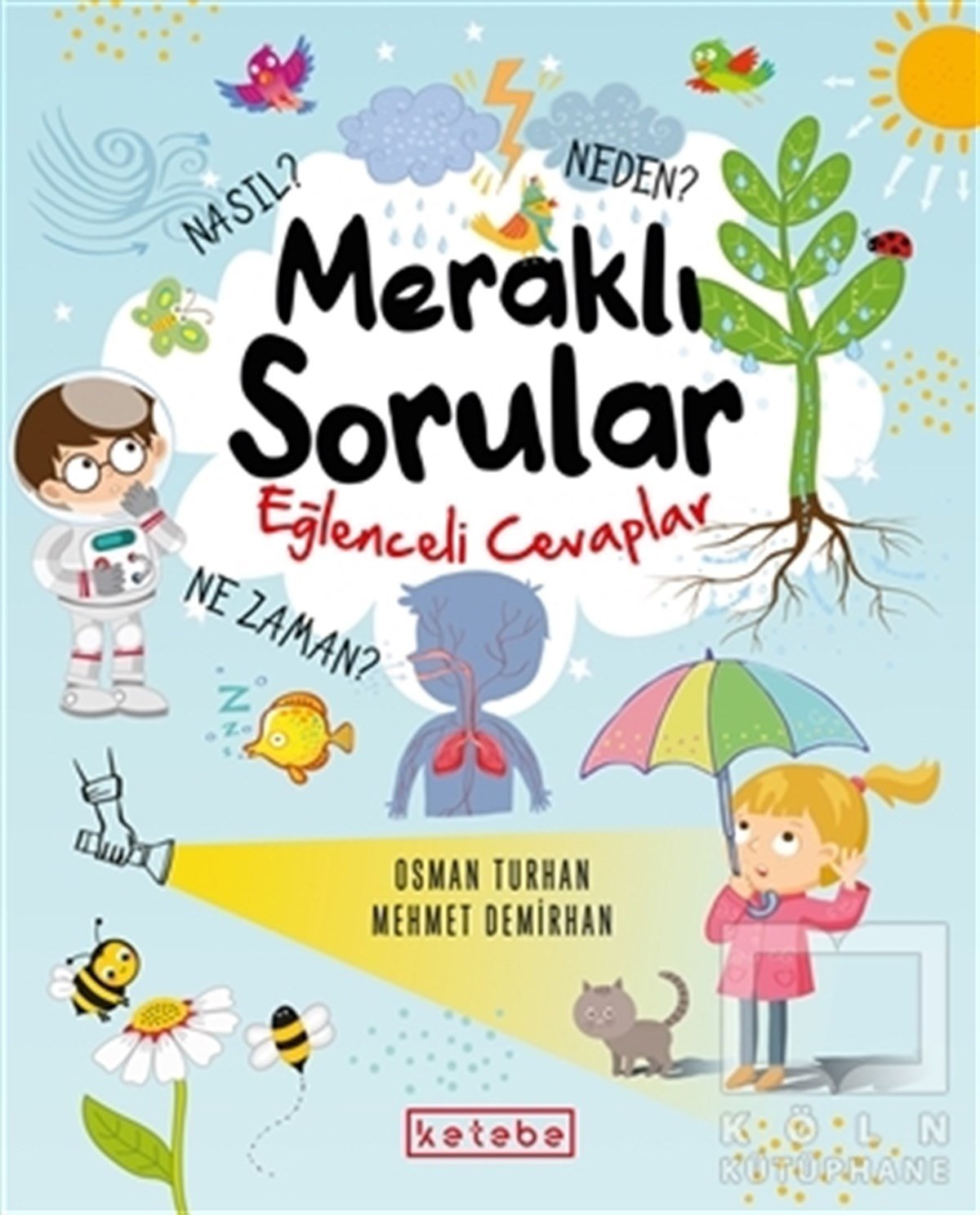 Osman TurhanEtkinlik KitaplarıMeraklı Sorular Eğlenceli Cevaplar