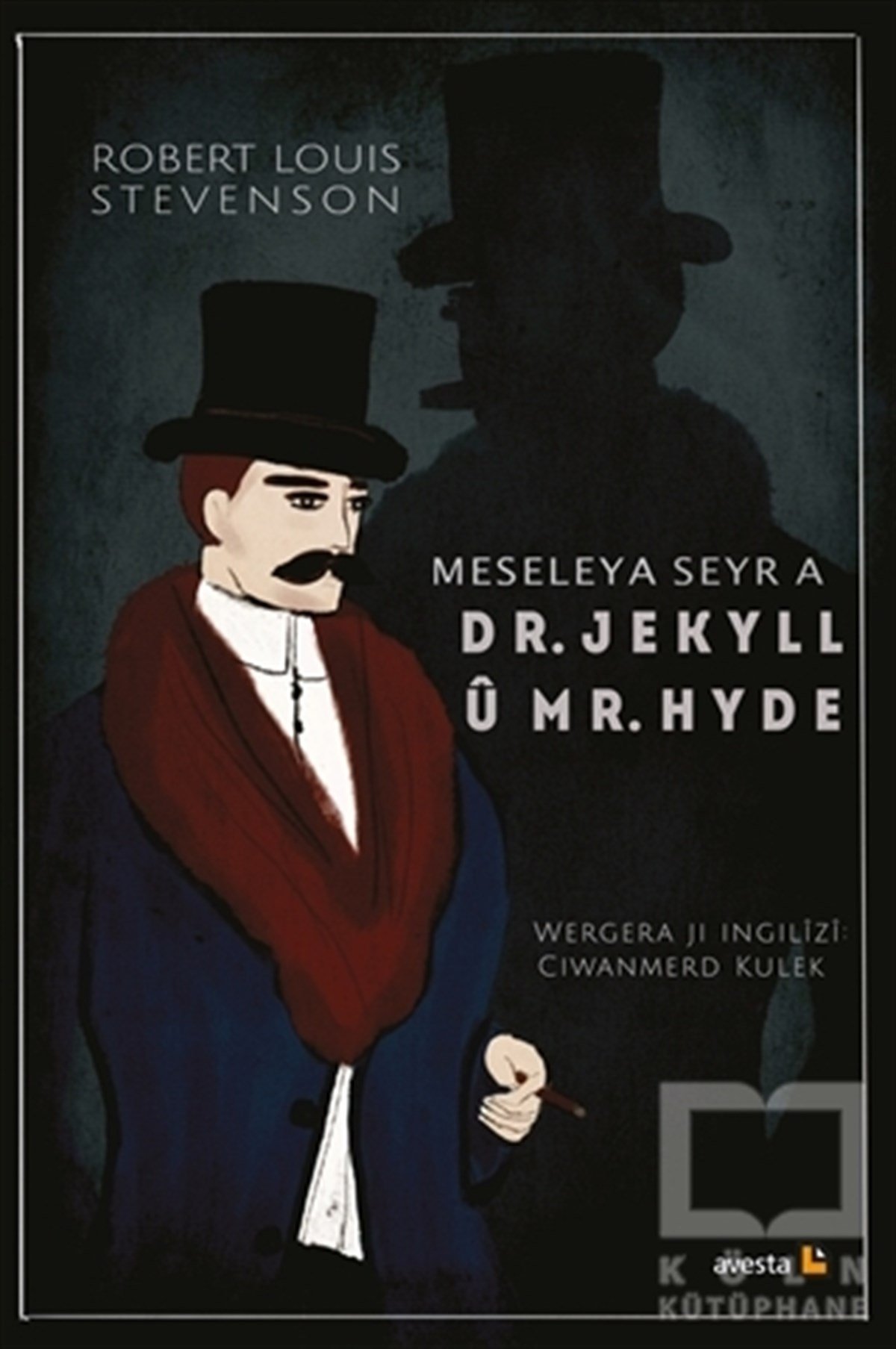 Robert Louis StevensonTürkçe RomanlarMeseleya Seyr a Dr. Jekyll u Mr. Hyde