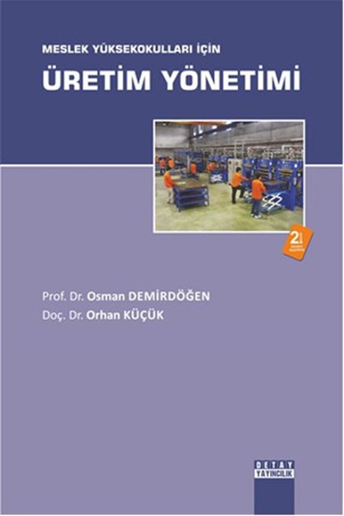 KolektifİşletmeMeslek Yüksekokulları İçin Üretim Yönetimi
