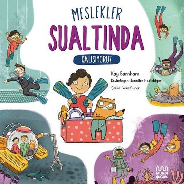 Kay BarnhamEgitim Etkinlik KitaplariMeslekler: Sualtında Çalışıyoruz