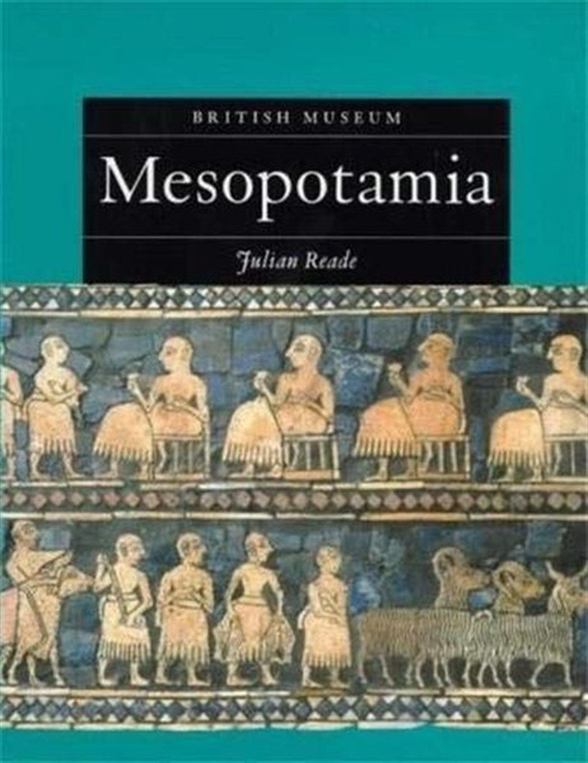 Julian ReadeGuideMesopotamia (Introductory Guides)