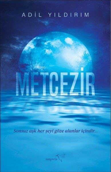 Adil YıldırımTürk RomaniMetcezir