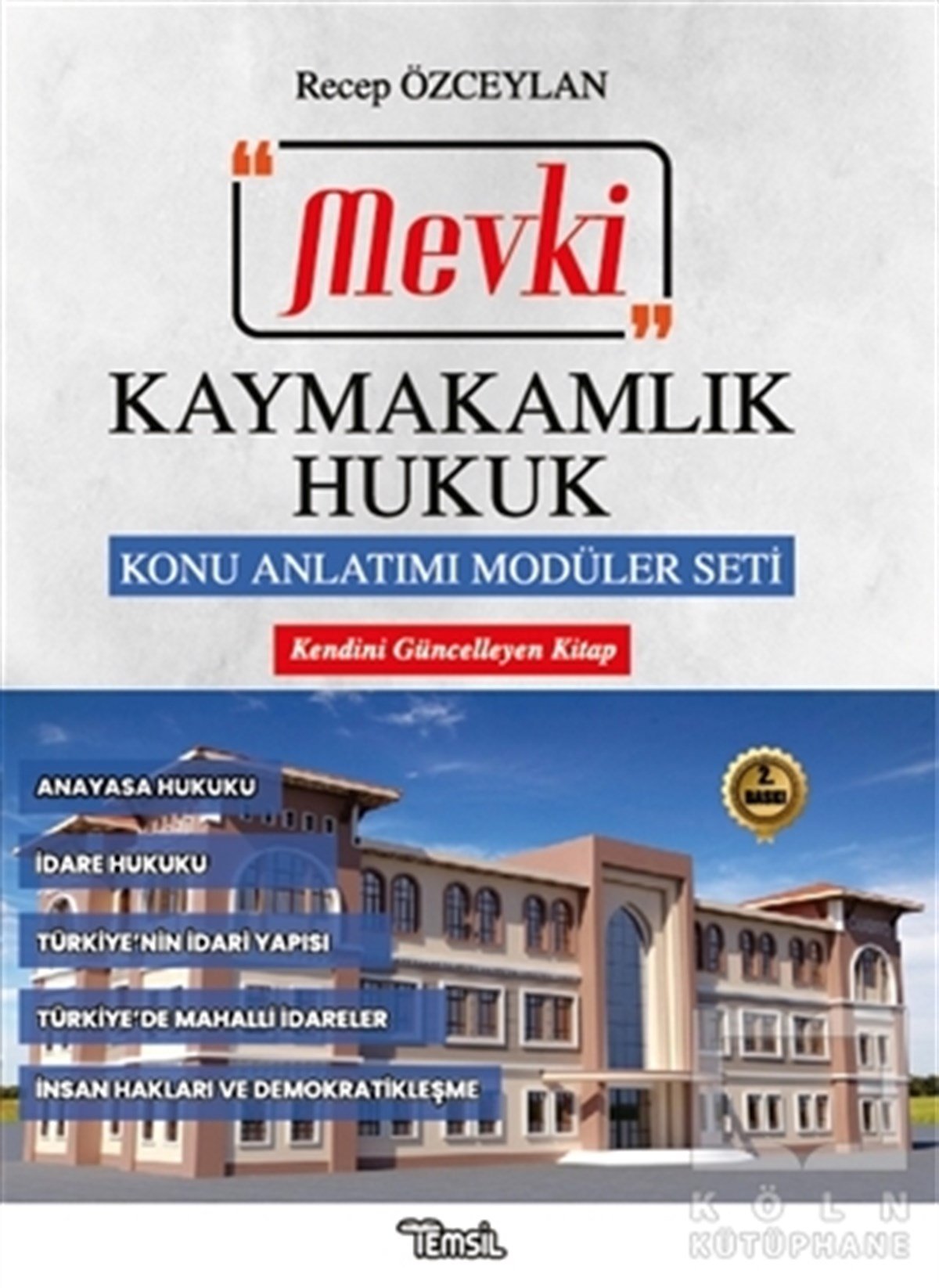 Recep ÖzceylanKanun KitaplarıMevki Kaymakamlık Hukuk Konu Anlatımı Modüler Seti