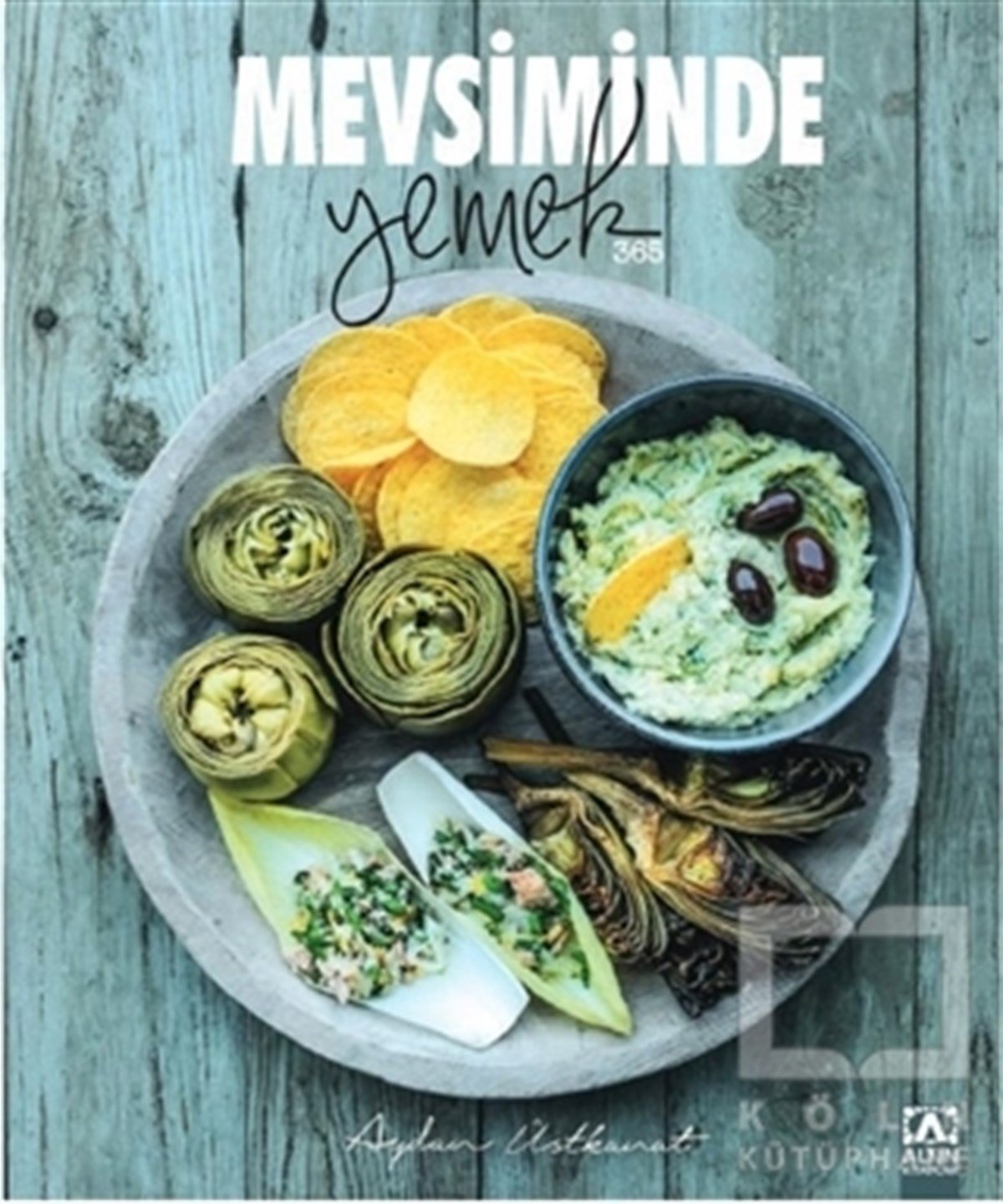 Aydan ÜstkanatDünya Mutfağı KitaplarıMevsiminde Yemek