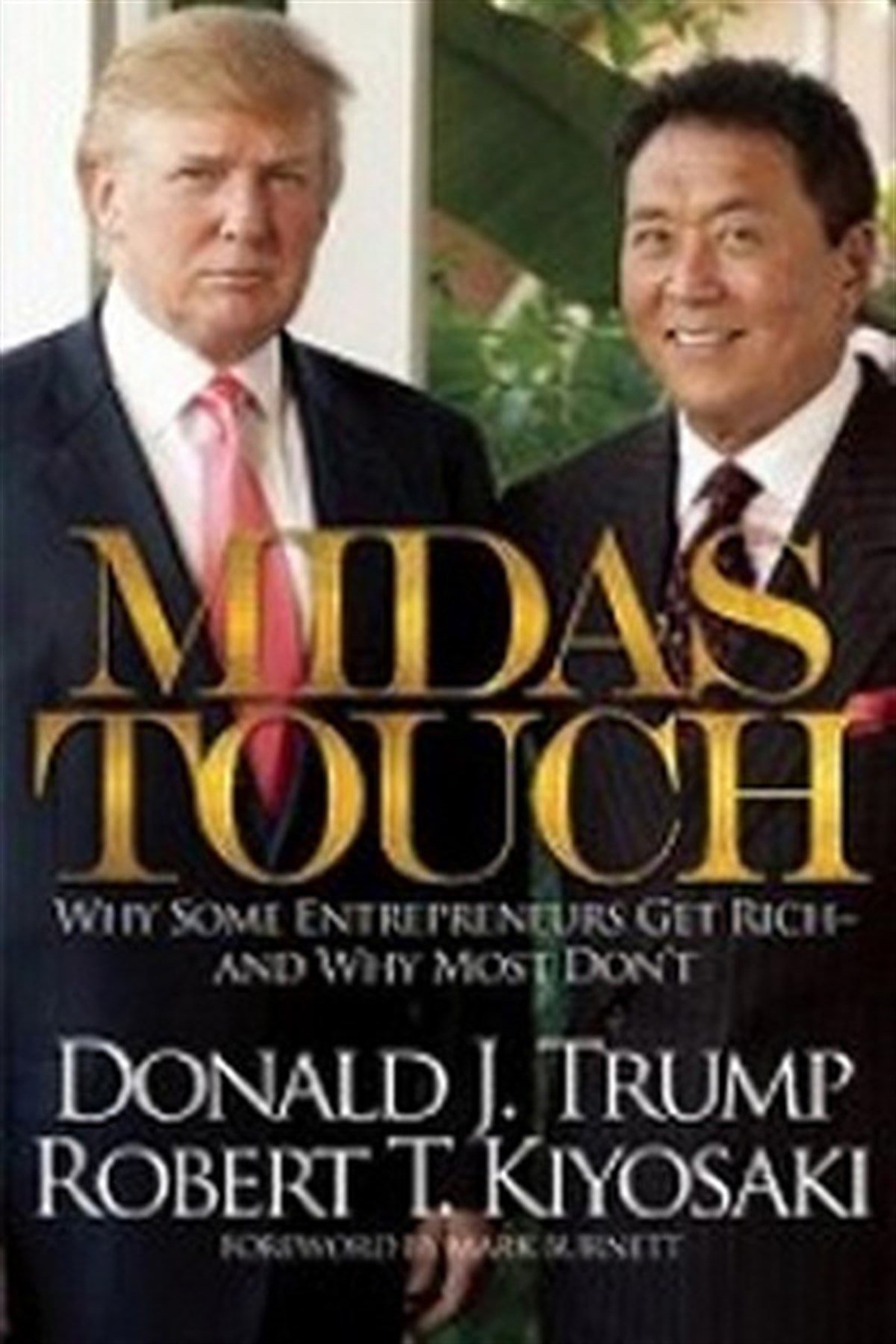 Donald J. TrumpBusiness and EconomicsMidas Touch