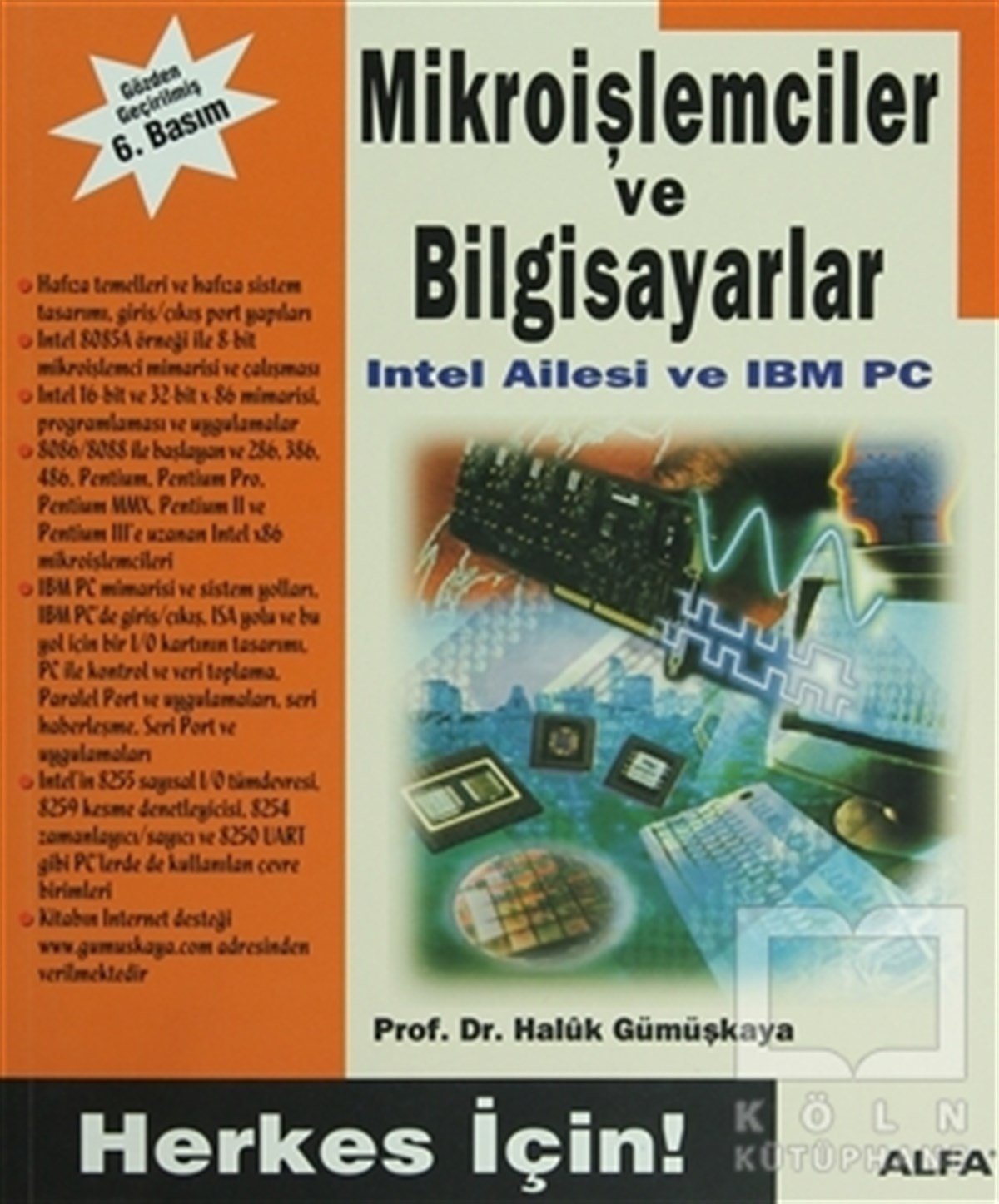 Haluk GümüşkayaDonanım - HardwareMikroişlemciler ve Bilgisayarlar