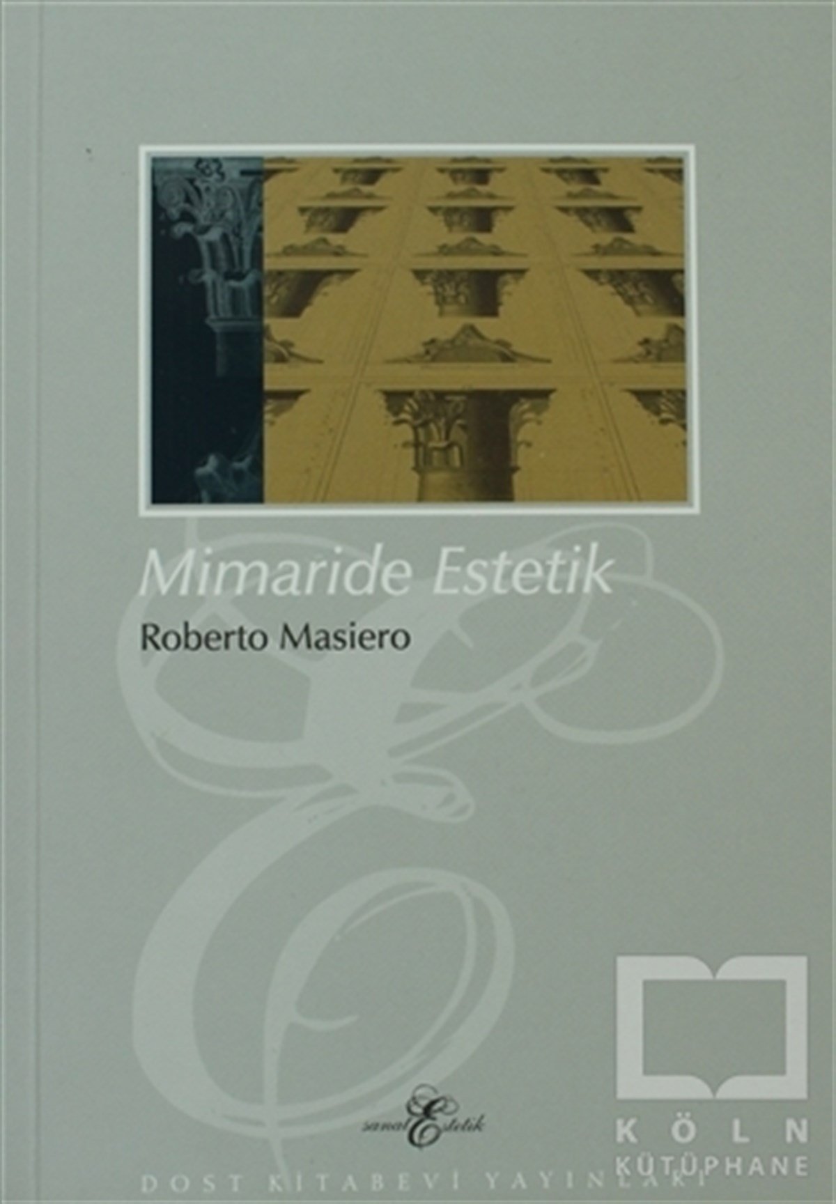 Roberto MasieroEstetikMimaride Estetik