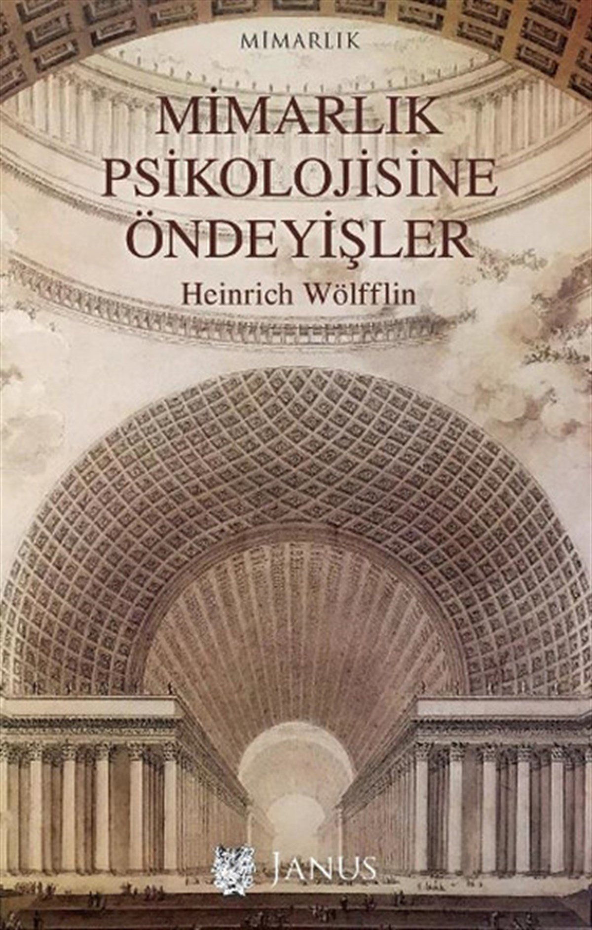 Nihat ÜlnerMimarlık KitaplarıMimarlık Psikolojisine Öndeyişler