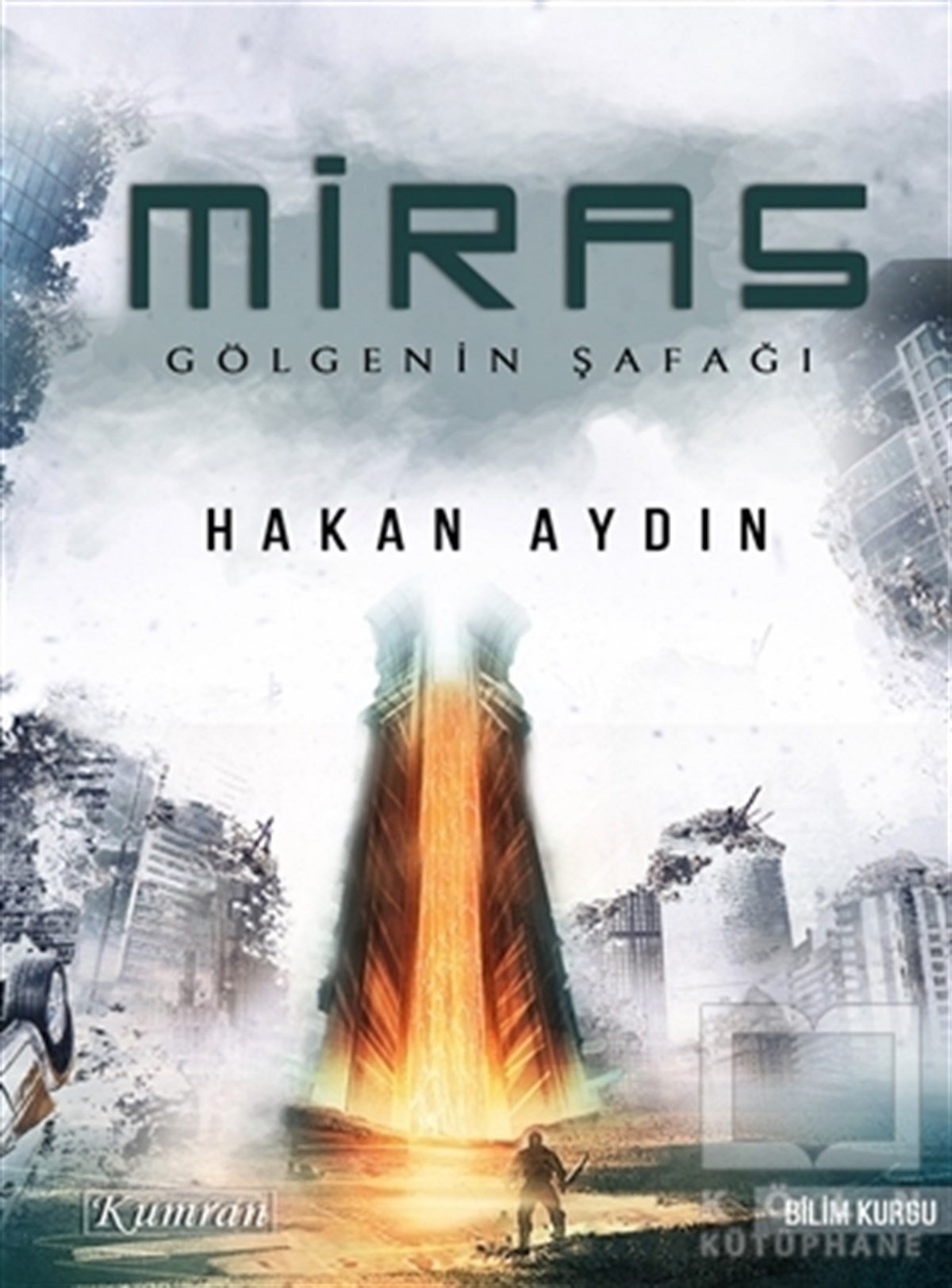 Hakan AydınBilimkurguMiras - Gölgenin Şafağı