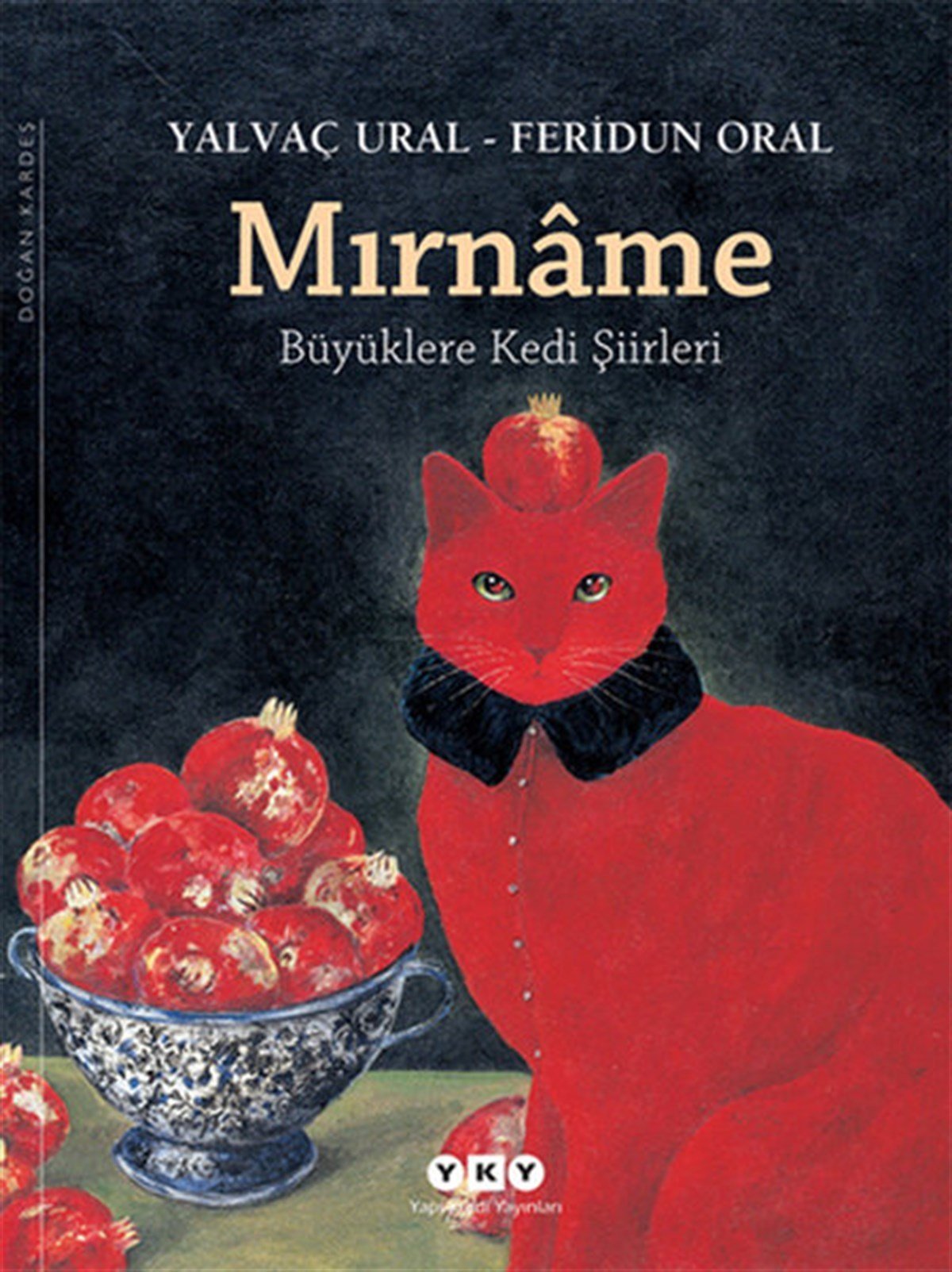 Yalvaç UralÇocuk Şiir KitaplarıMırname