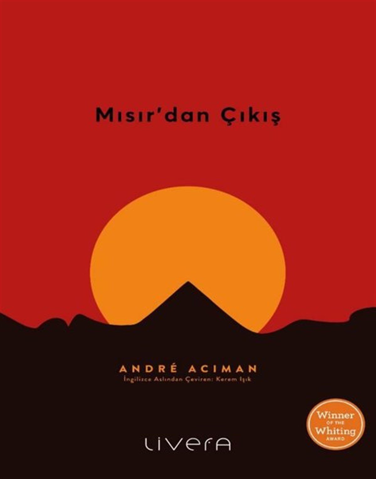 Andre AcimanDünya RomanMısır'dan Çıkış