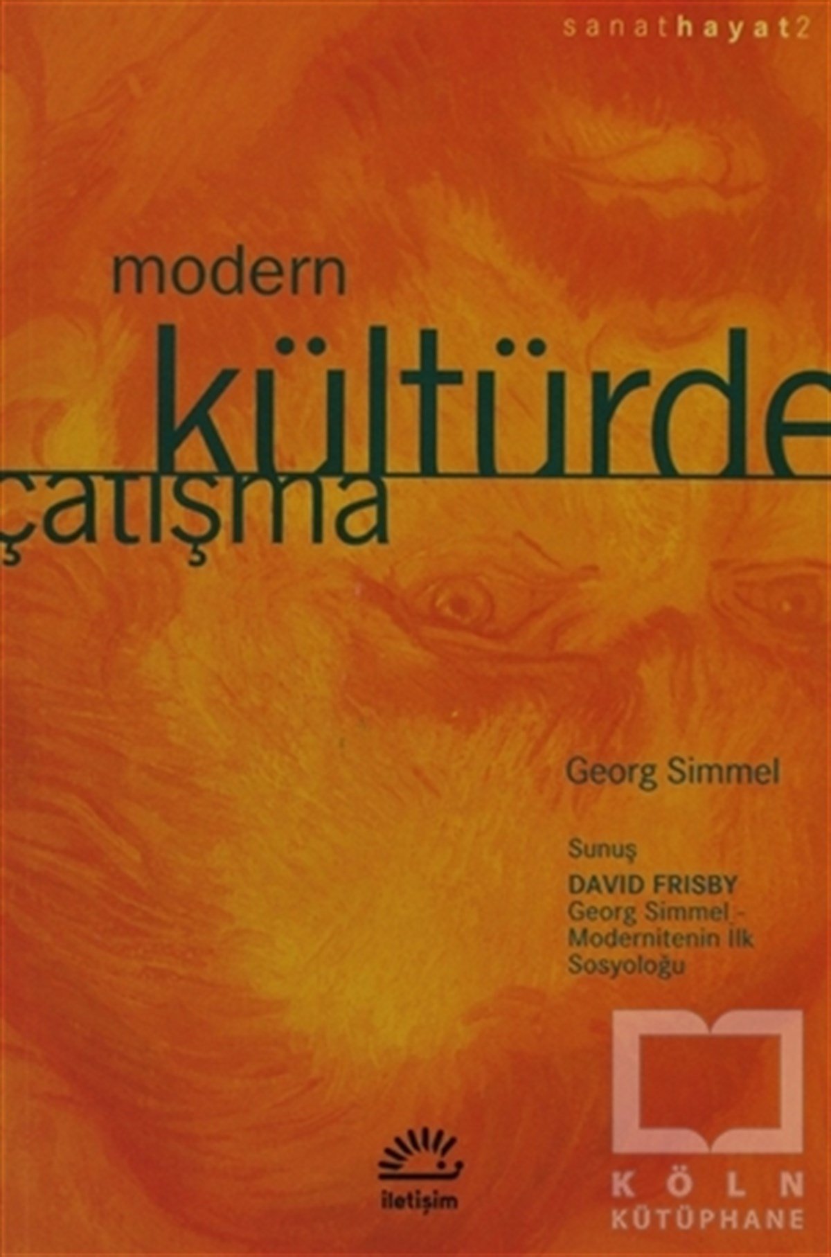 Georg SimmelDiğerModern Kültürde Çatışma