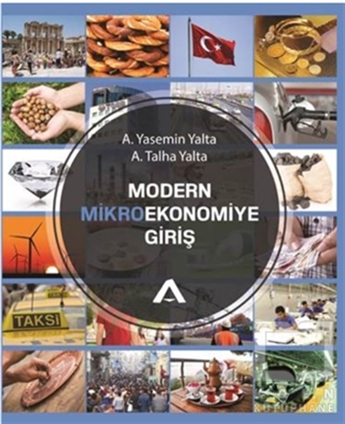 A. Yasemin YaltaBorsa - FinansModern Mikro Ekonomiye Giriş