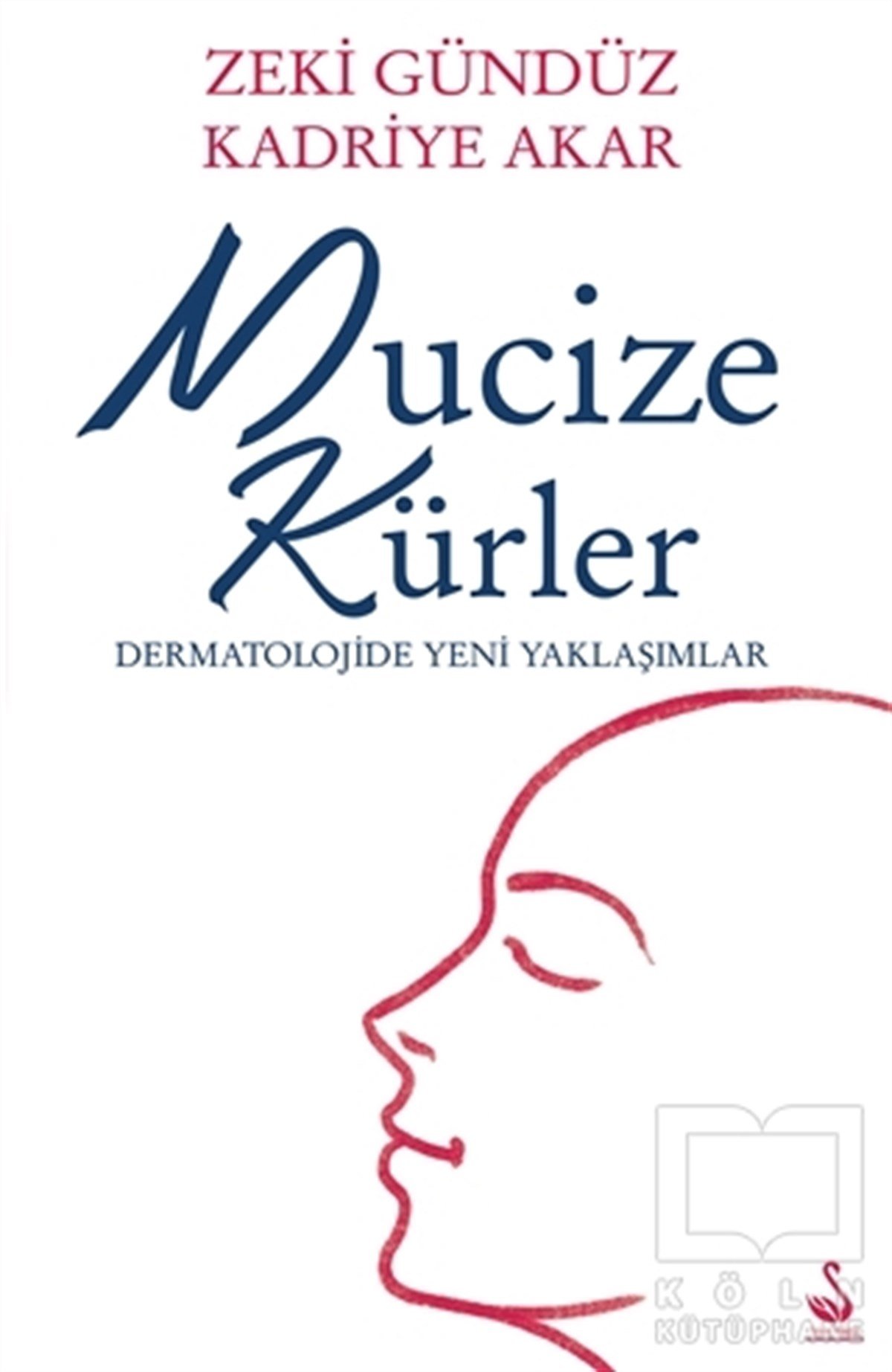 Zeki GündüzBaşvuru KitaplarıMucize Kürler