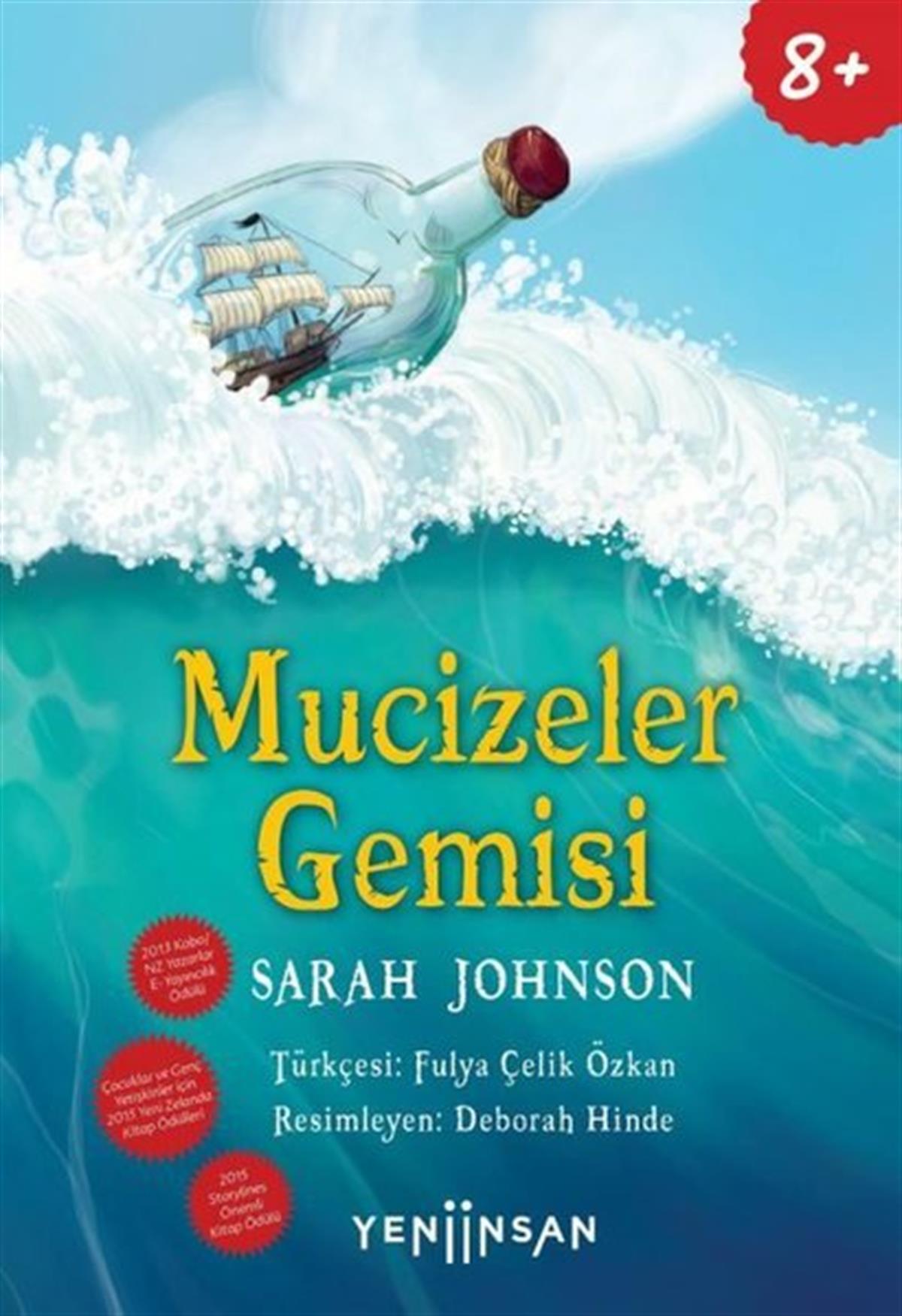 Sarah JohnsonÇocuk Gençlik RomanlarıMucizeler Gemisi