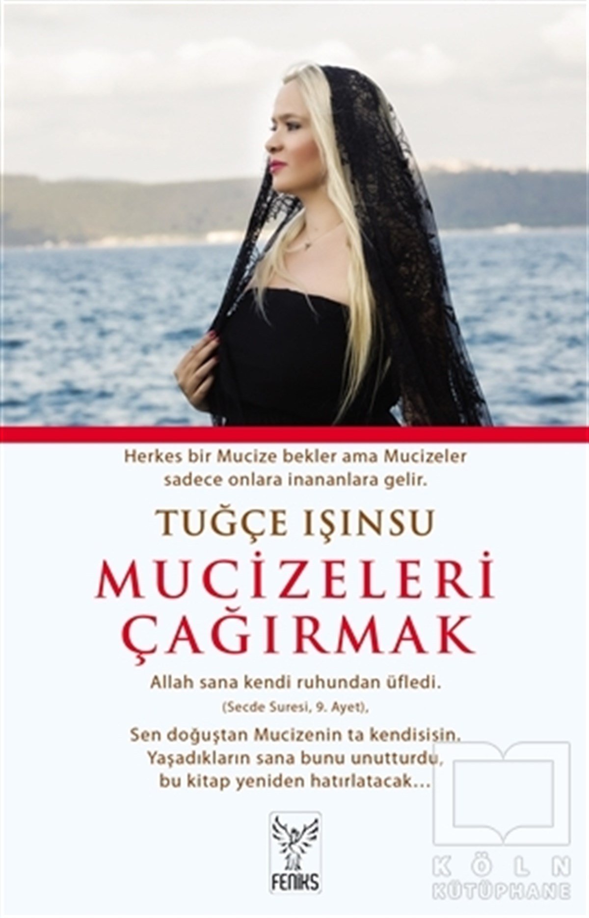 Tuğçe IşınsuKişisel GelişimMucizeleri Çağırmak