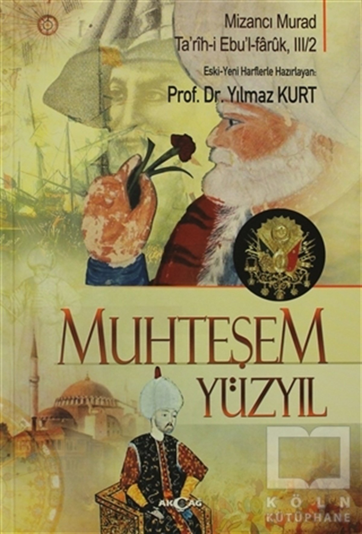 Mizancı MuradOsmanlı TarihiMuhteşem Yüzyıl