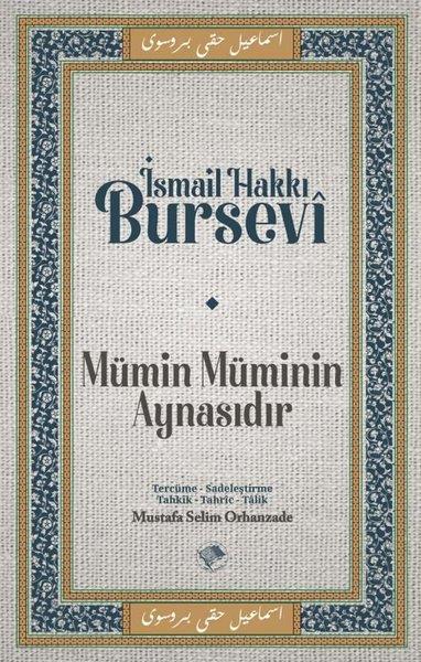 İsmail Hakkı Burseviİslami KitaplarMümin Müminin Aynasıdır