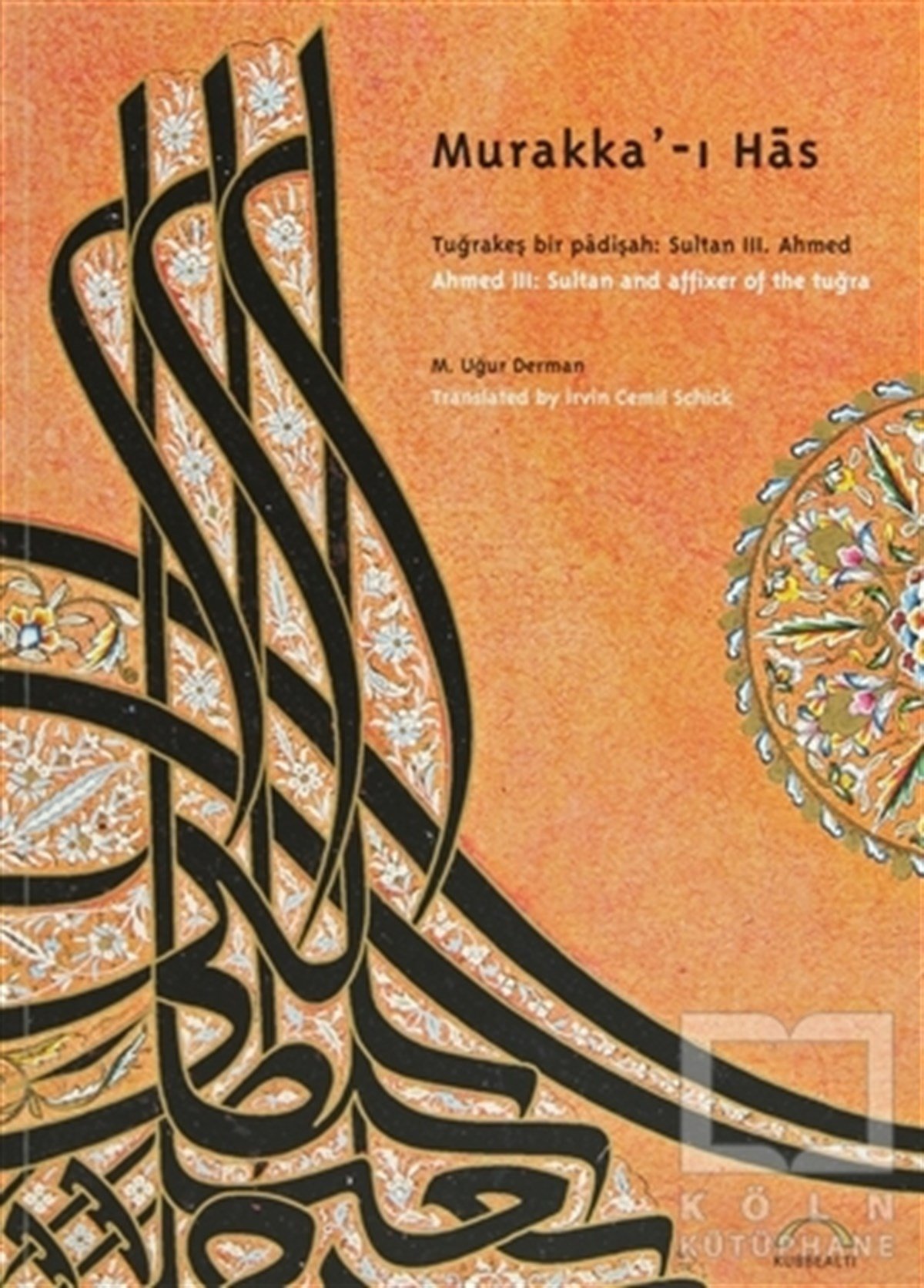 KolektifSanat TarihiMurakka’-ı Has