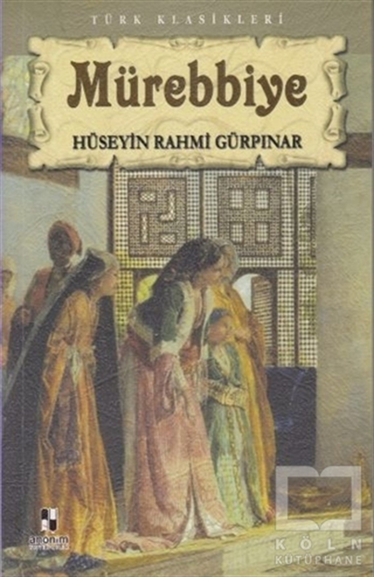 Hüseyin Rahmi GürpınarKlasiklerMürebbiye