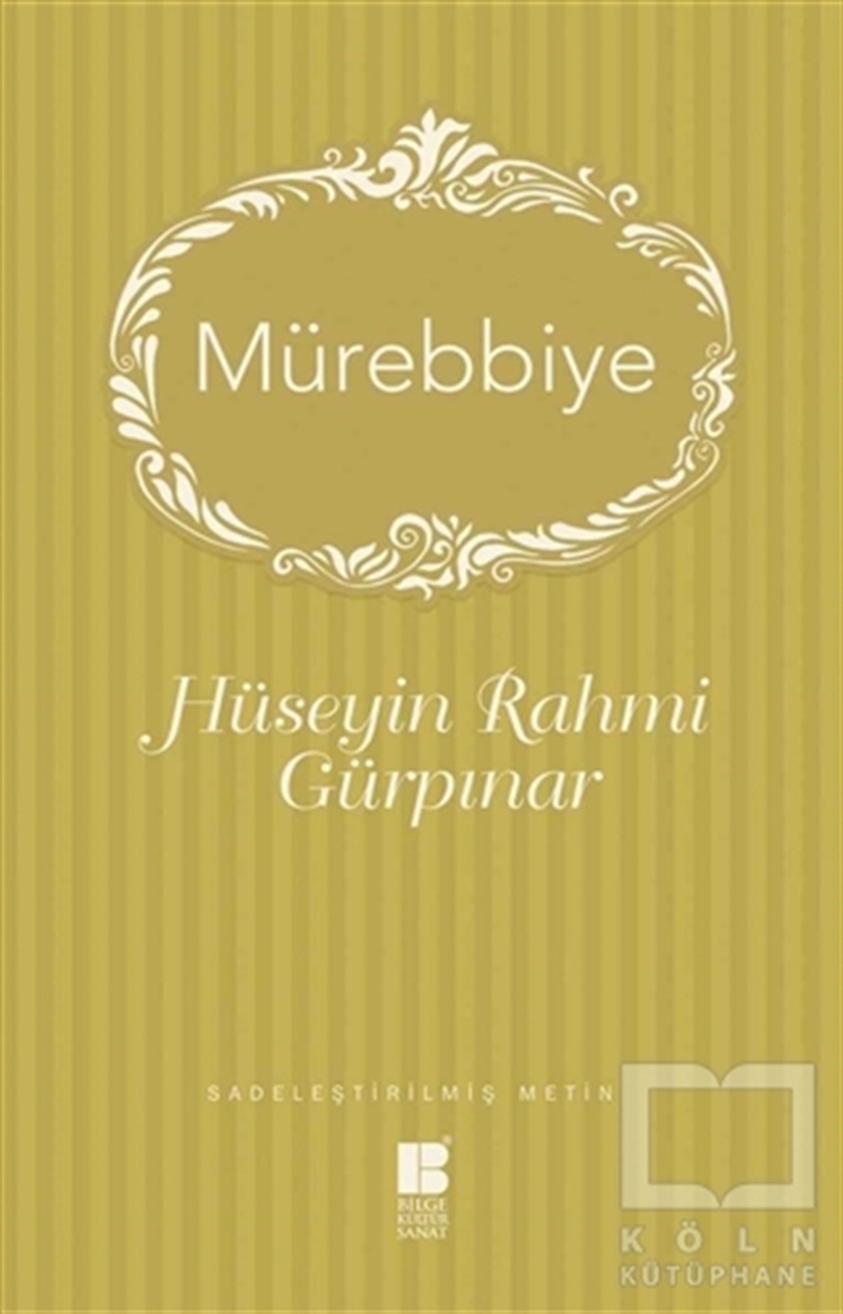 Hüseyin Rahmi GürpınarRomanMürebbiye