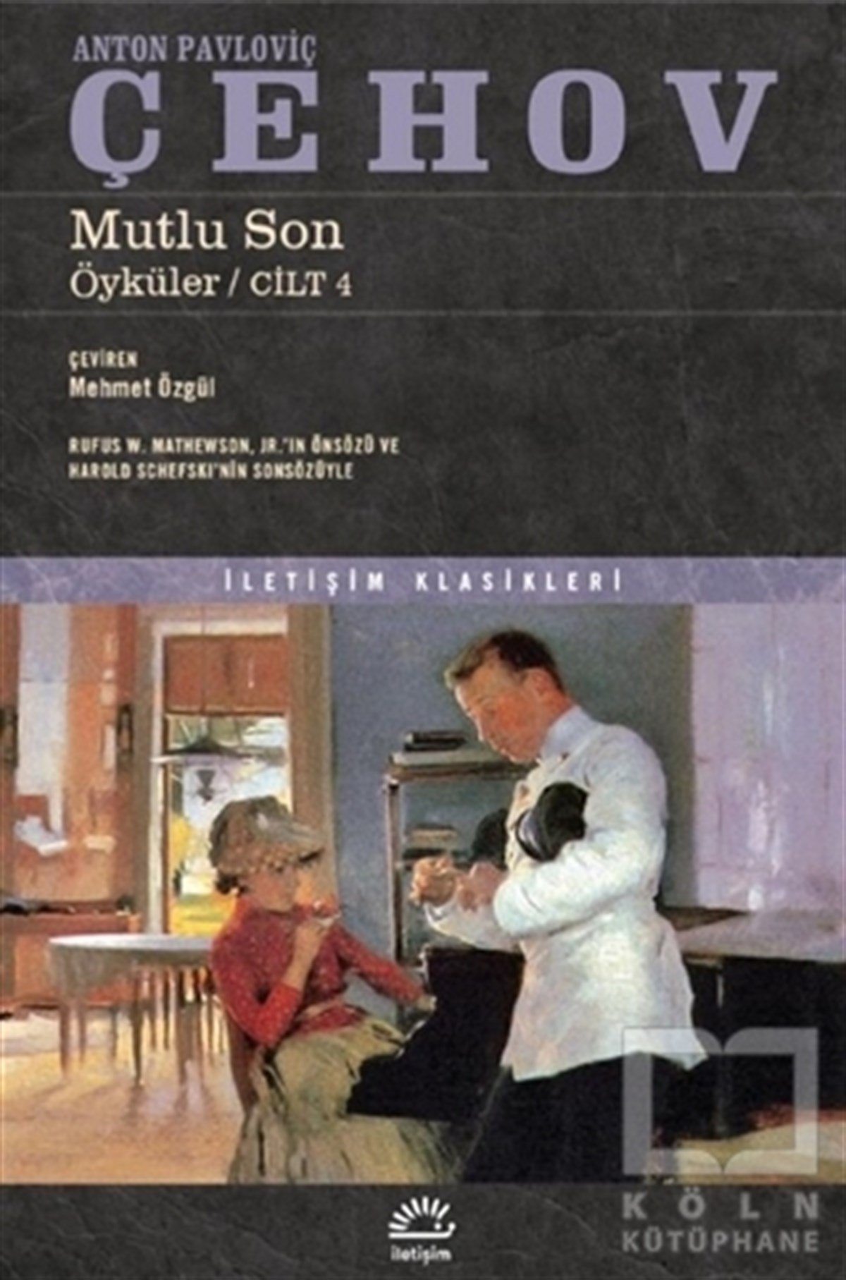 Anton Pavloviç ÇehovDünya Klasikleri & Klasik KitaplarMutlu Son