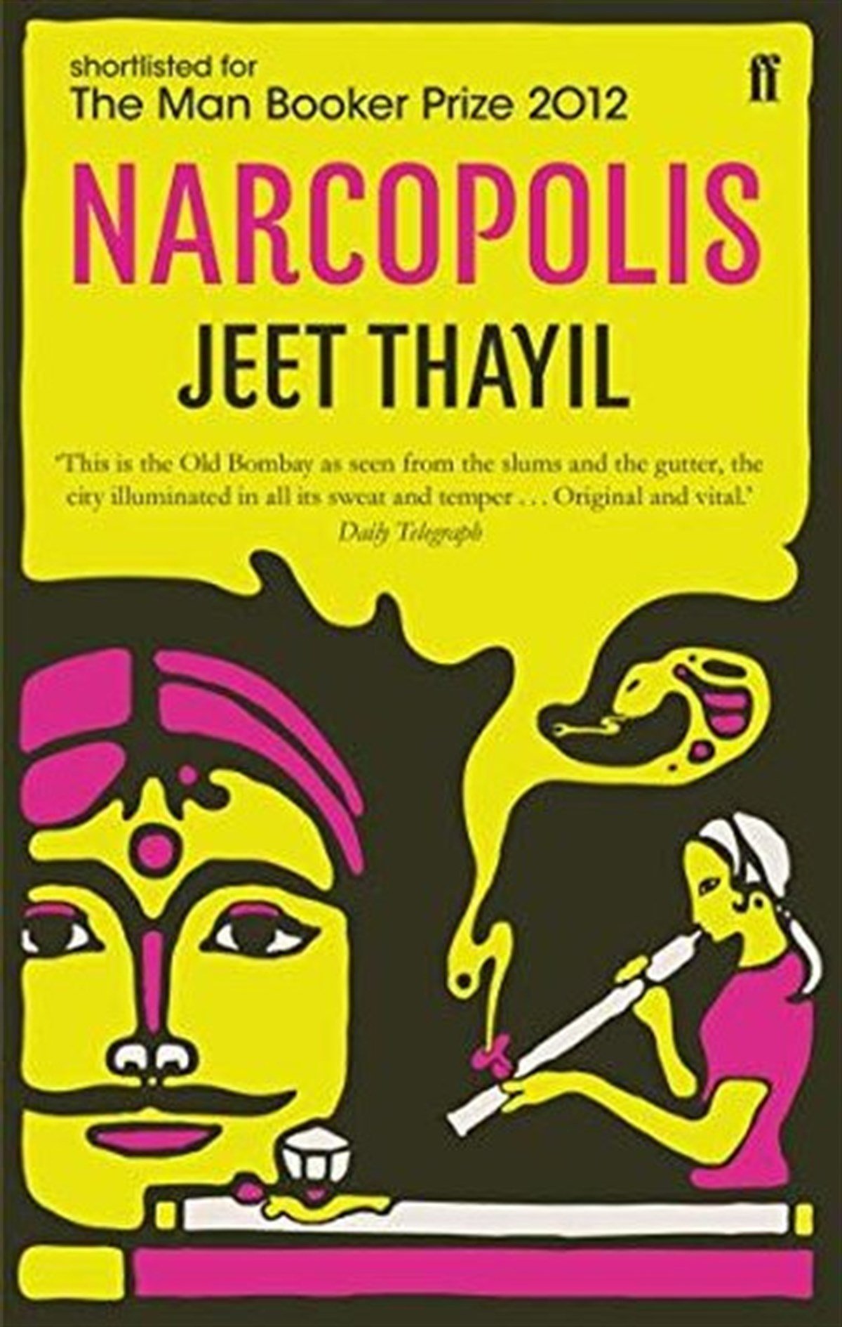 Jeet ThayilLiteratureNarcopolis