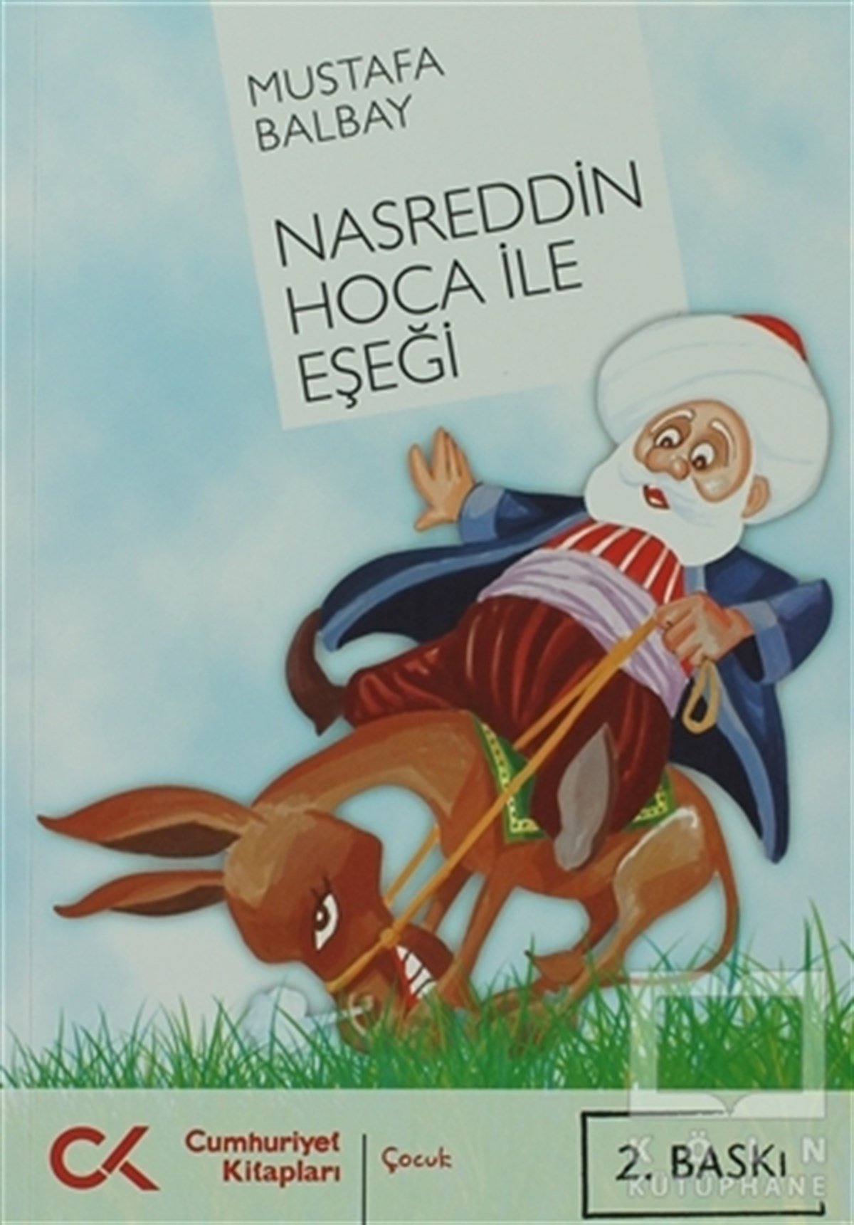Mustafa BalbayBilmece, BulmacaNasreddin Hoca ile Eşeği