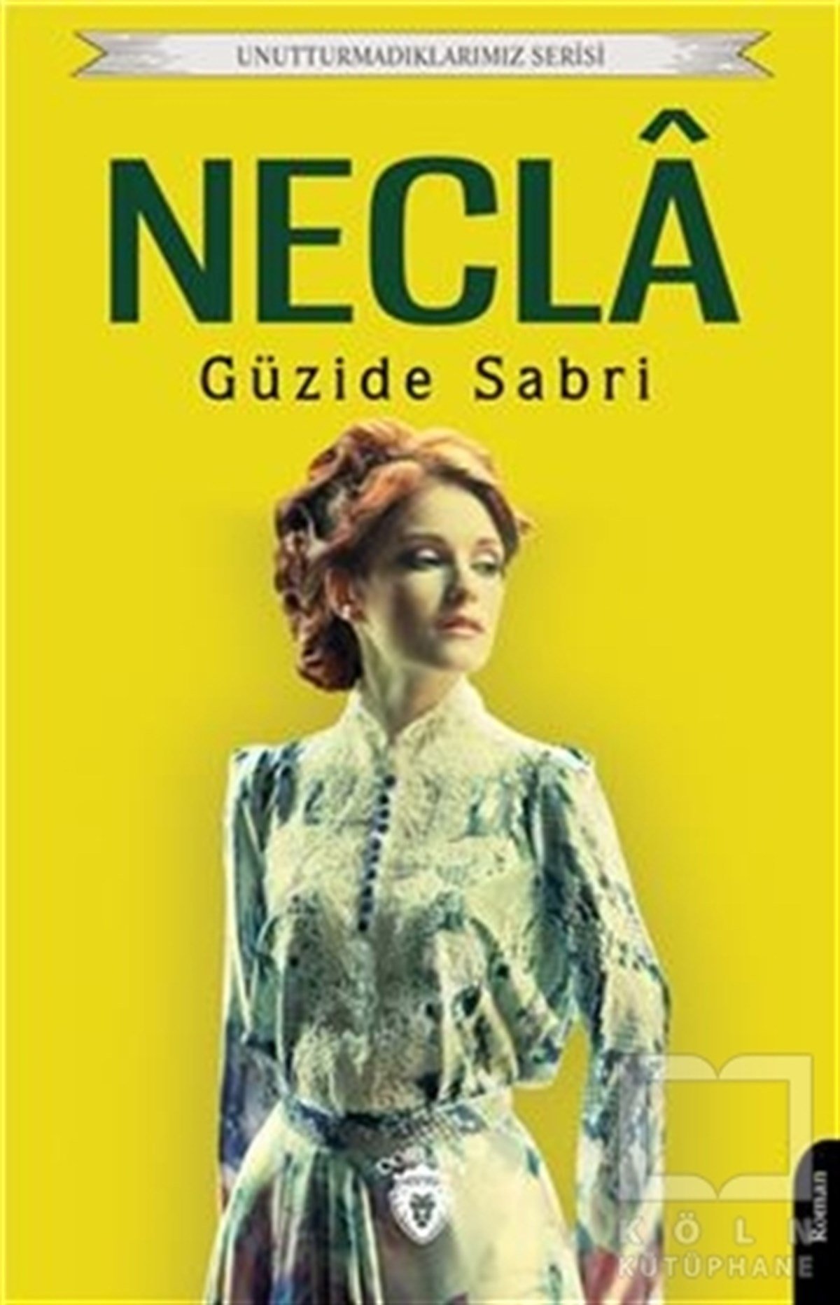 Güzide SabriTürkische RomaneNecla