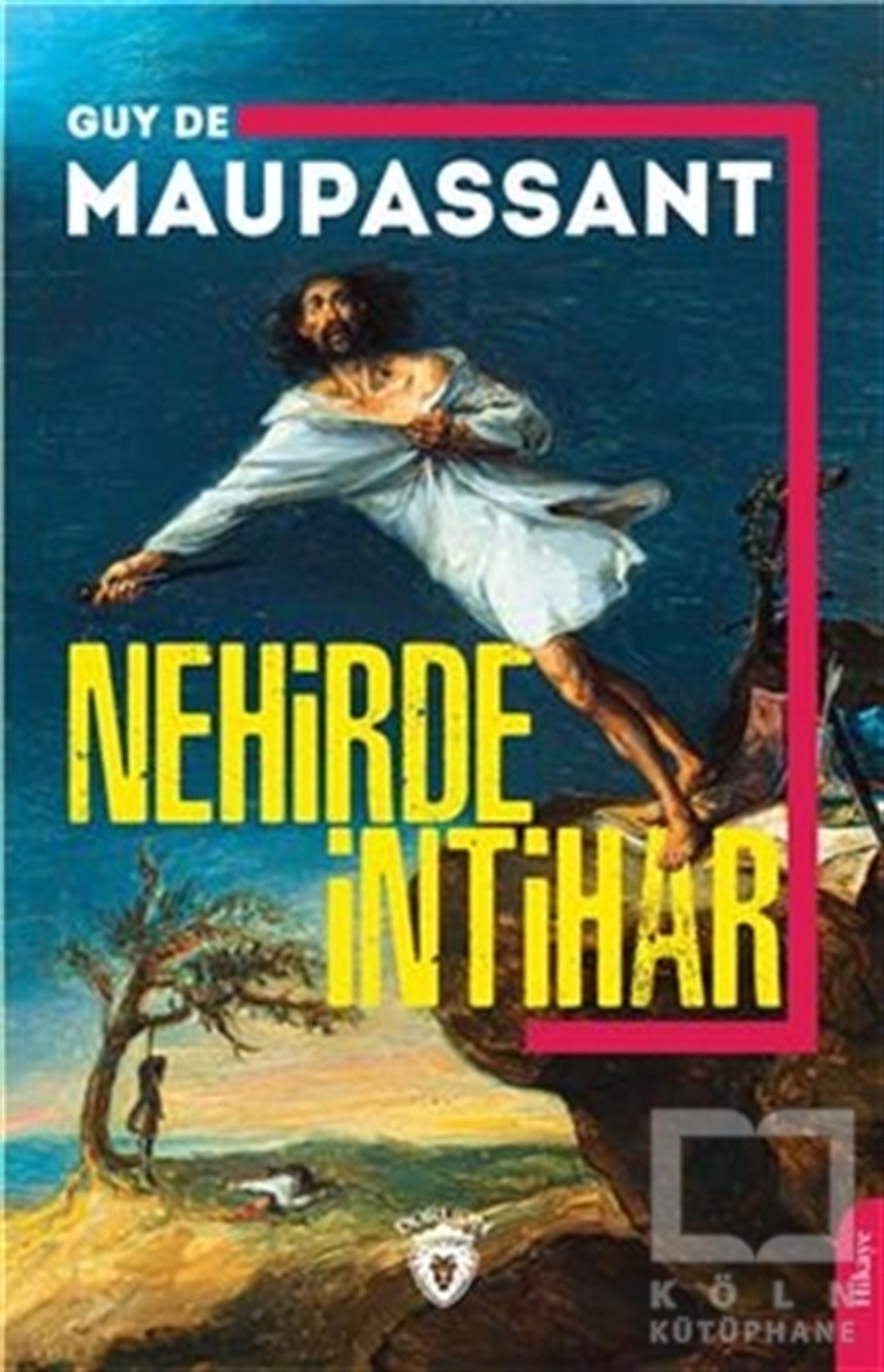 Guy de MaupassantHikaye (Öykü) KitaplarıNehirde İntihar