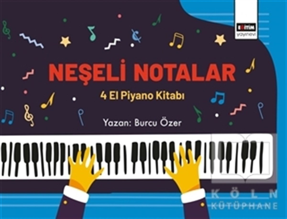 Burcu ÖzerNota KitaplarıNeşeli Notalar