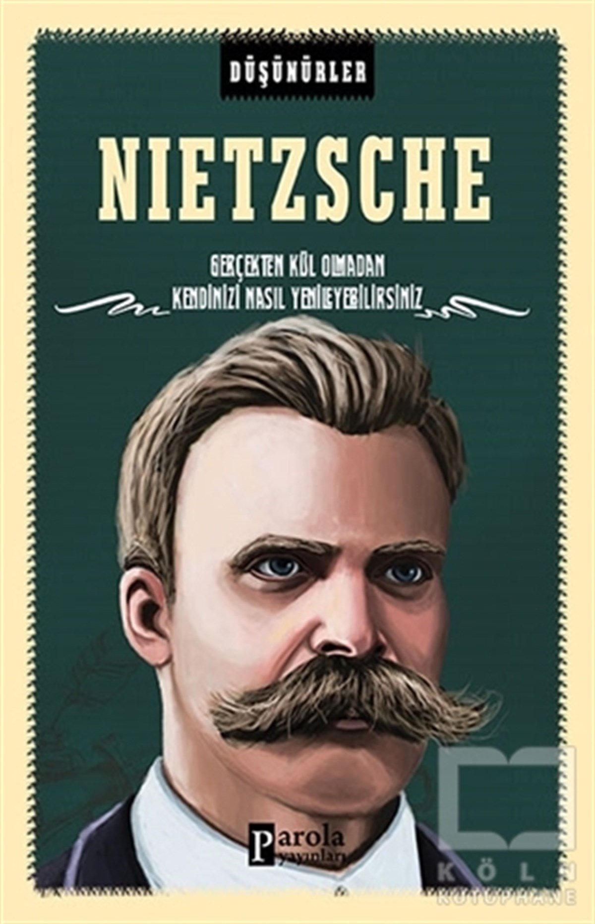 Ahmet ÜzümcüoğluFilozoflar (Biyografiler)Nietzsche