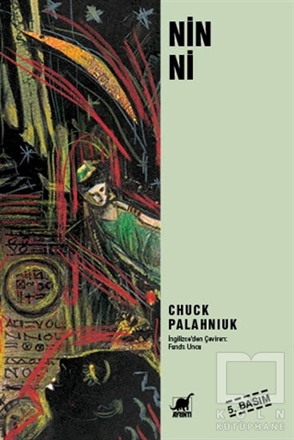 Chuck PalahniukAksiyon - MaceraNinni