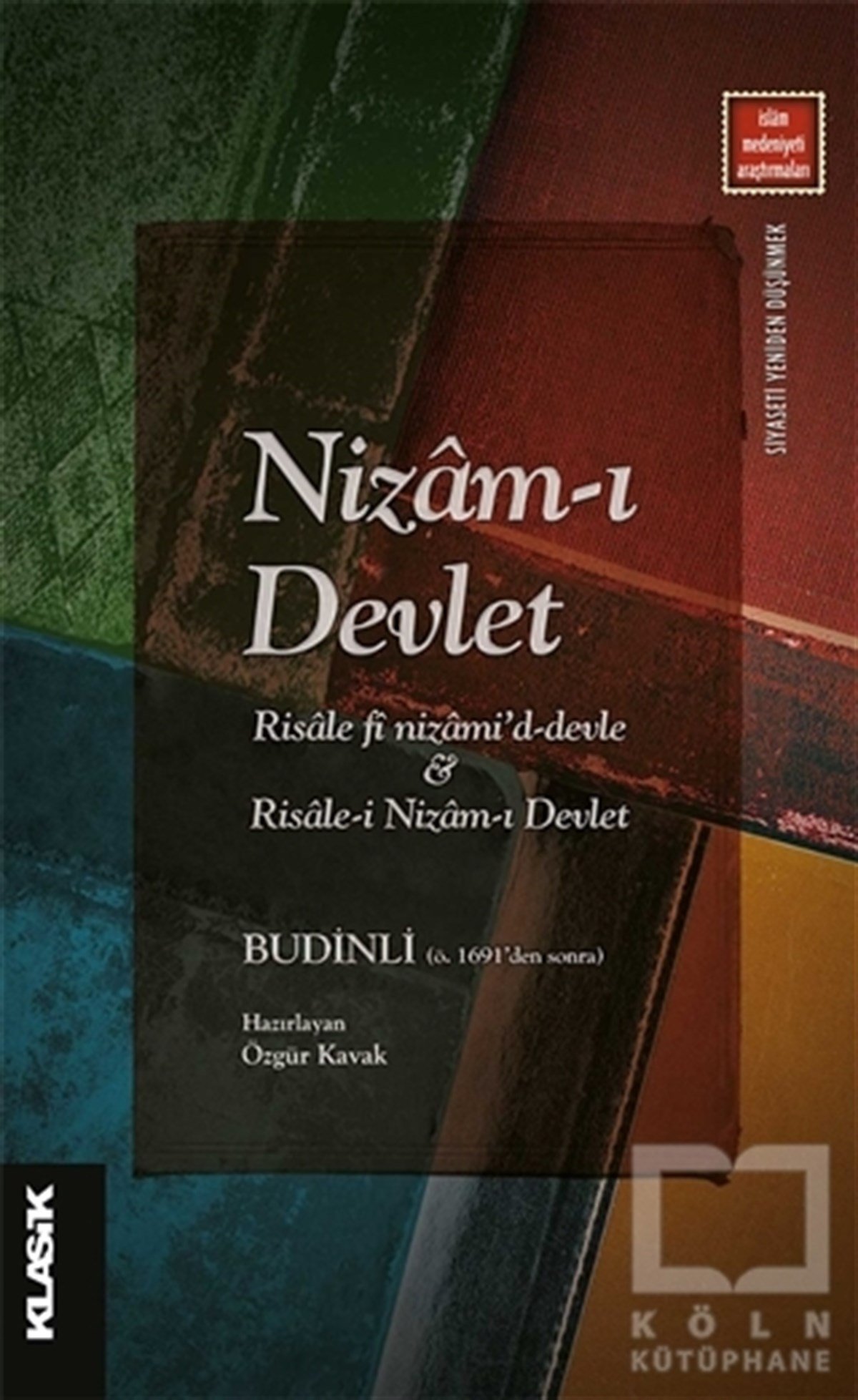 Özgür Kavakİslami Araştırma ve İnceleme KitaplarıNizam-ı Devlet