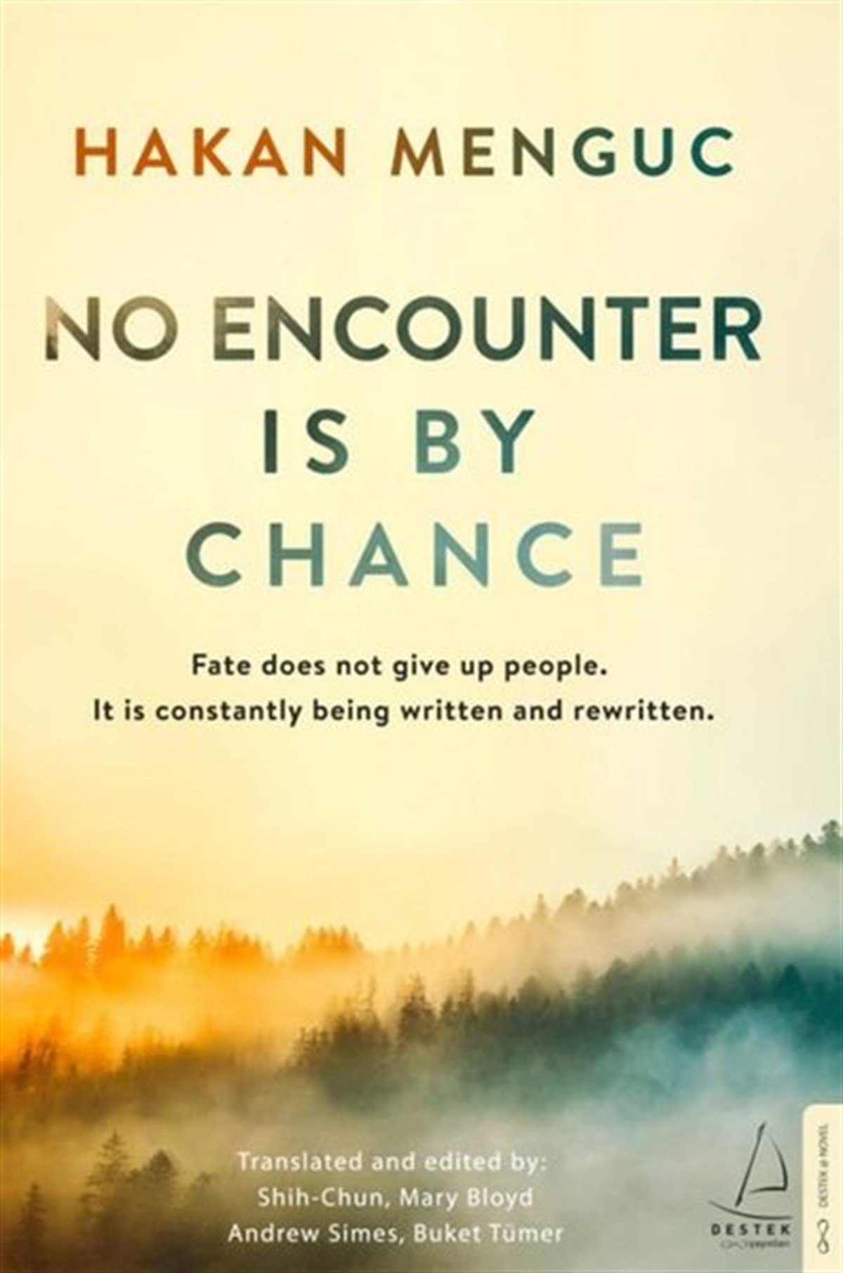 Hakan MengüçLiteratureNo Encounter is by Chance