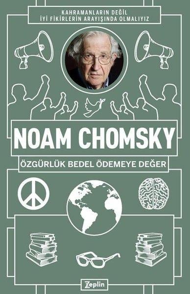 Noam ChomskyFelsefe BilimiNoam Chomsky: Özgürlük Bedel Ödemeye Değer