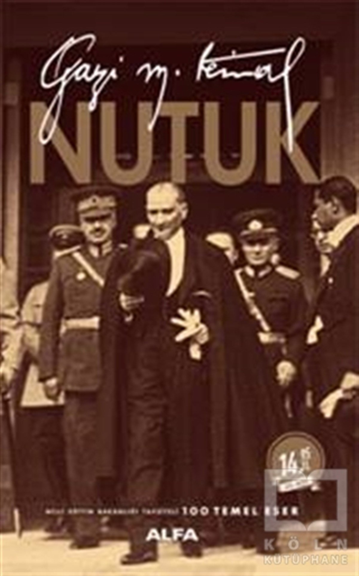 Mustafa Kemal AtatürkMustafa Kemal Atatürk KitaplarıNutuk (Özel Baskı)