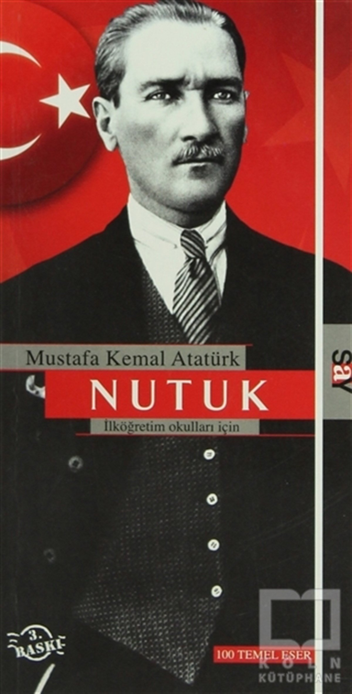 Mustafa Kemal AtatürkYakın TarihNutuk