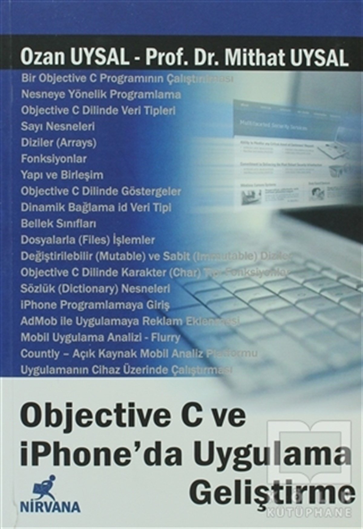 Mithat UysalProgramlamaObjective C ve iPhone’da Uygulama Geliştirme